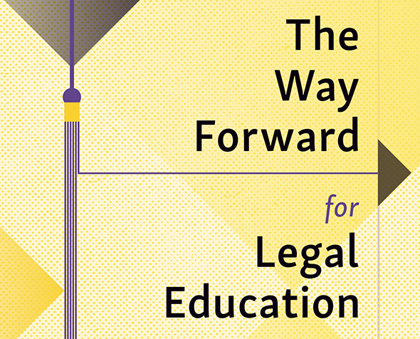 The Way Forward for Legal Education Book Cover